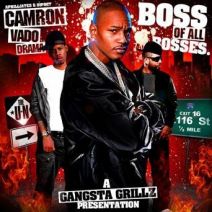 DJ Drama & Cam'ron - Boss of All Bosses